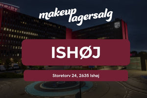 Makeup Lagersalg | Ishøj 8-10 Maj | 2026